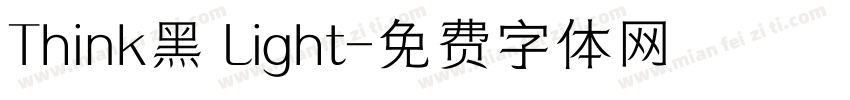 Think黑 Light字体转换